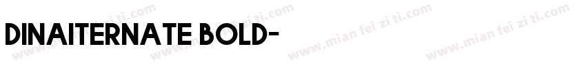 Dinaiternate bold字体转换